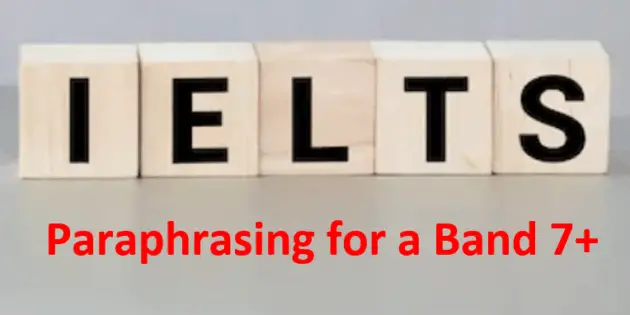 How to paraphrase in IELTS writing and speaking